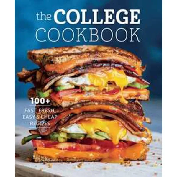 Book - The College Cookbook: 100  Fast, Fresh, Easy & Cheap Recipes