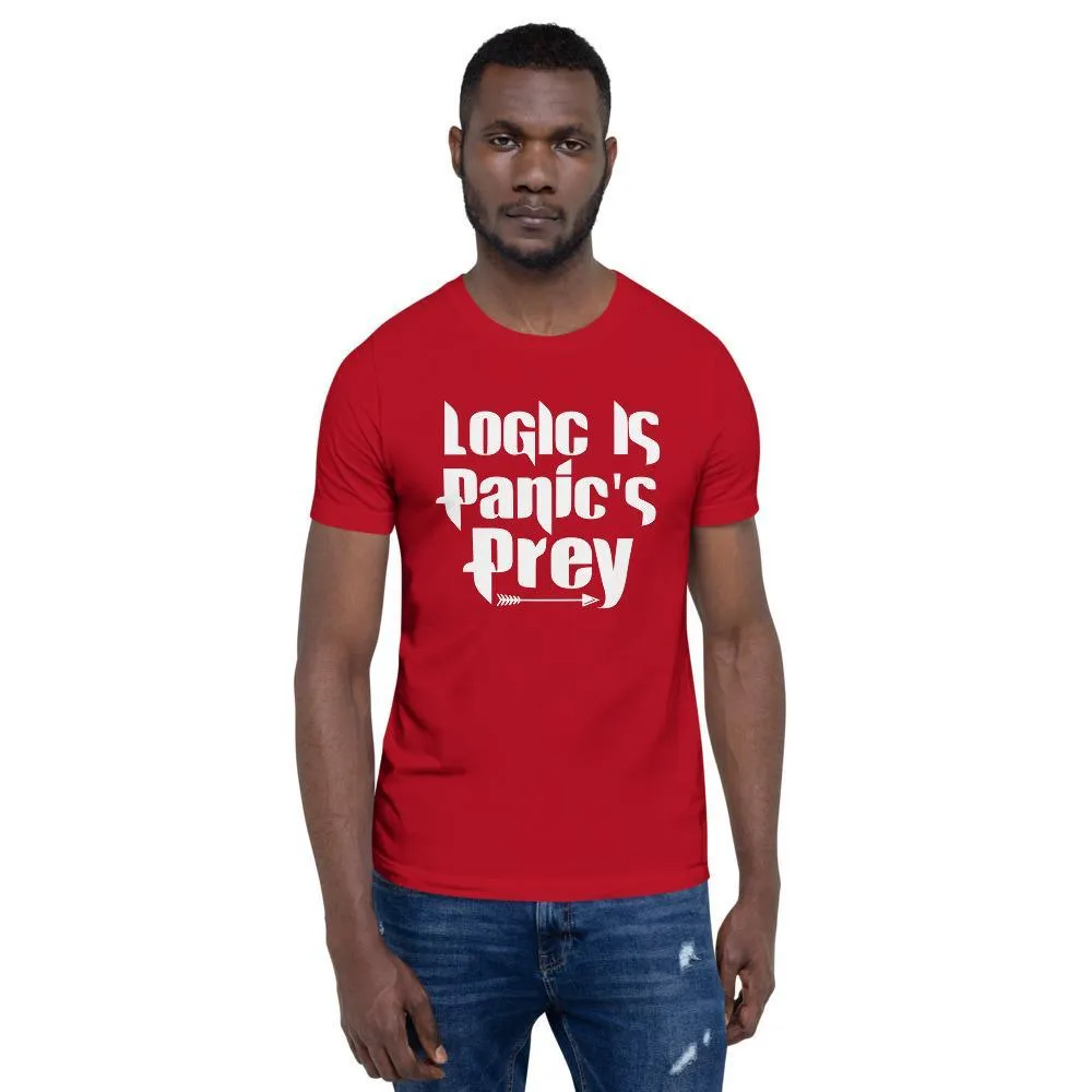 "Logic is Panic's Prey" Short-Sleeve Unisex T-Shirt