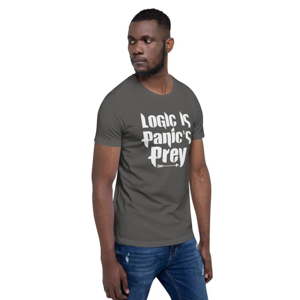 "Logic is Panic's Prey" Short-Sleeve Unisex T-Shirt