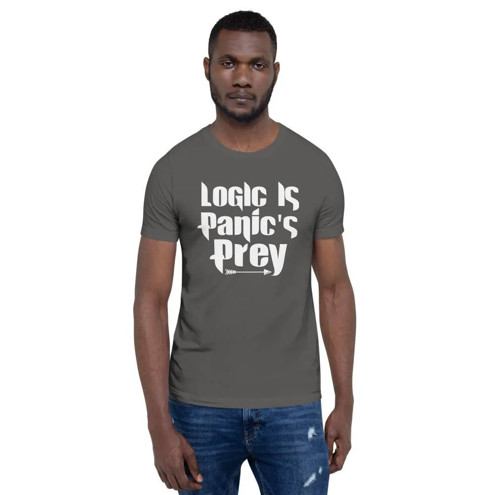 "Logic is Panic's Prey" Short-Sleeve Unisex T-Shirt