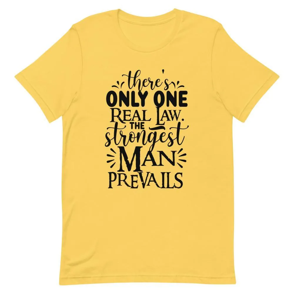 "One Real Law" Short-Sleeve Unisex T-Shirt