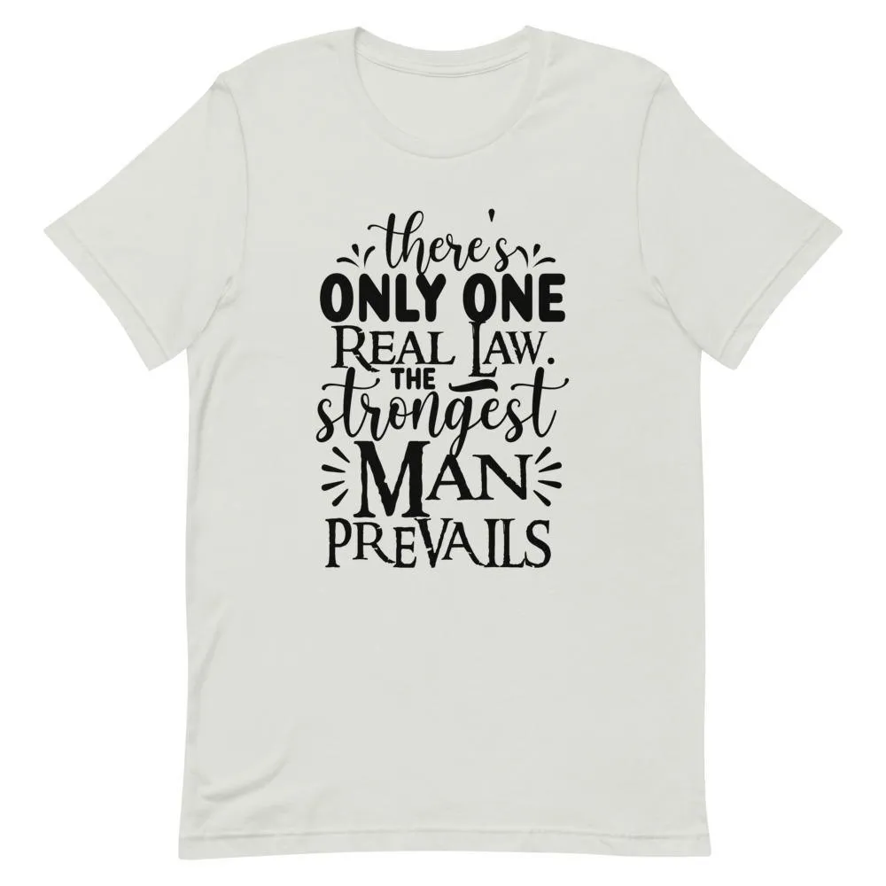 "One Real Law" Short-Sleeve Unisex T-Shirt