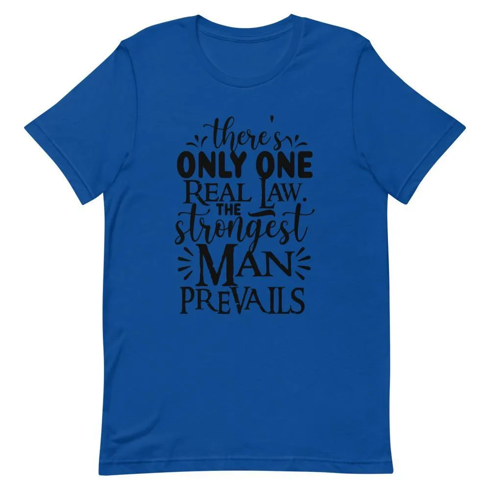 "One Real Law" Short-Sleeve Unisex T-Shirt