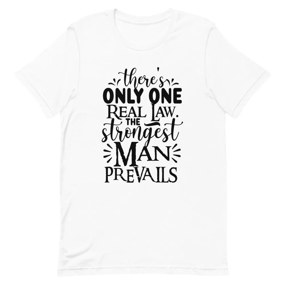 "One Real Law" Short-Sleeve Unisex T-Shirt